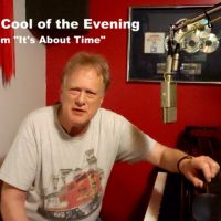 in the cool of the evening